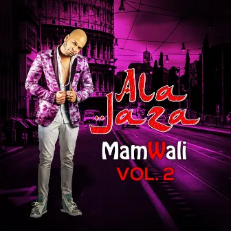 Mamwali, Vol. 2 by Ala Jaza