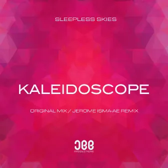 Kaleidoscope by Sleepless Skies