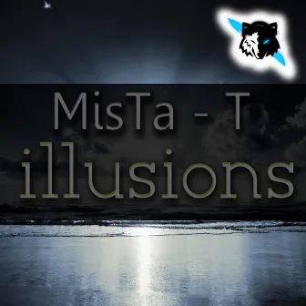 Illusion (Single) by Mista T