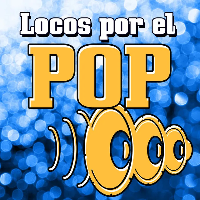 Locos por el Pop