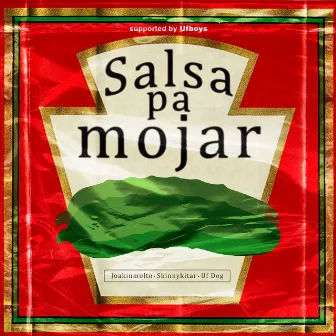 Salsa Pa Mojar by Uf Dog