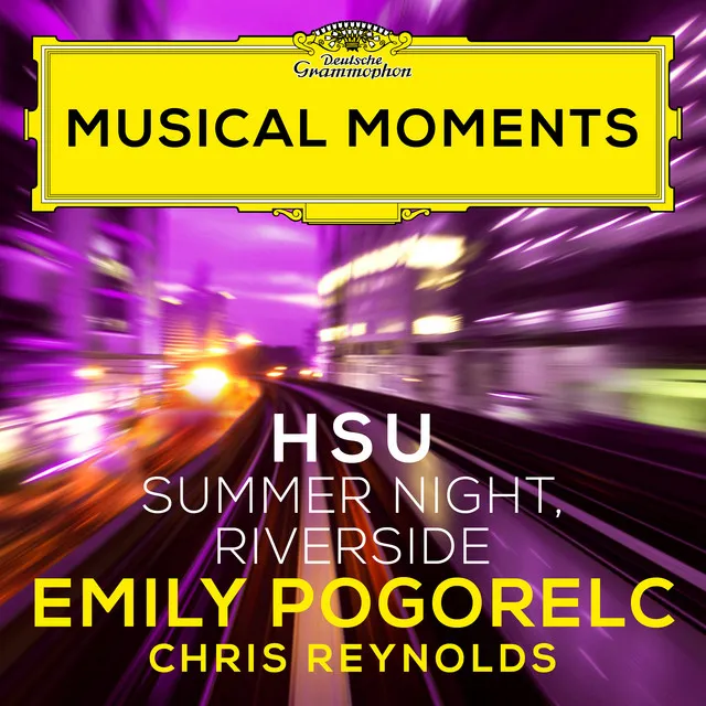 Early Songs: Summer Night, Riverside - Musical Moments