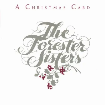 A Christmas Card (Reissue) by The Forester Sisters