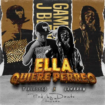 Ella Quiere Perreo by J.Blessed