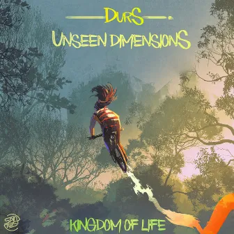 Kingdom Of Life by Unseen Dimensions