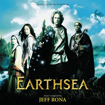 Earthsea (Original Television Soundtrack) by Jeff Rona