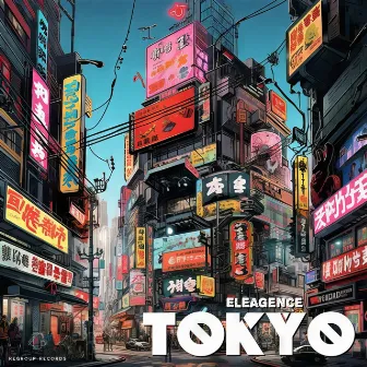 Tokyo by Eleagence