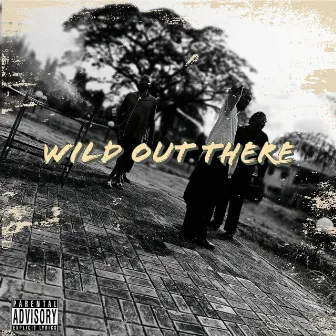 Wild out There by Kenny O