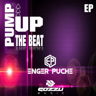 Pump Up The Beat by Enger Puche