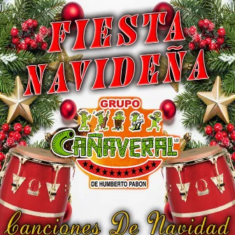 Fiesta Navideña by Grupo Cañaveral