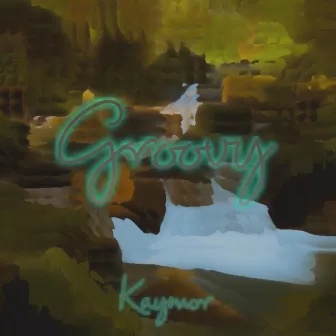 Groovy by Kaymor