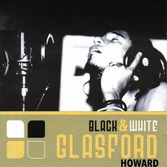 Black & White by Glasford Howard