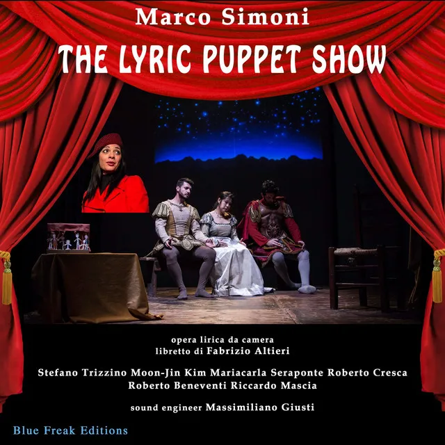 The Lyric Puppet Show (Atto 1 - 6)