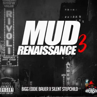 Mud Renaissance 3 by Bigg Eddie Bauer