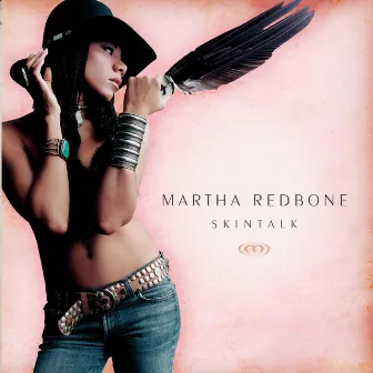 Skintalk by Martha Redbone