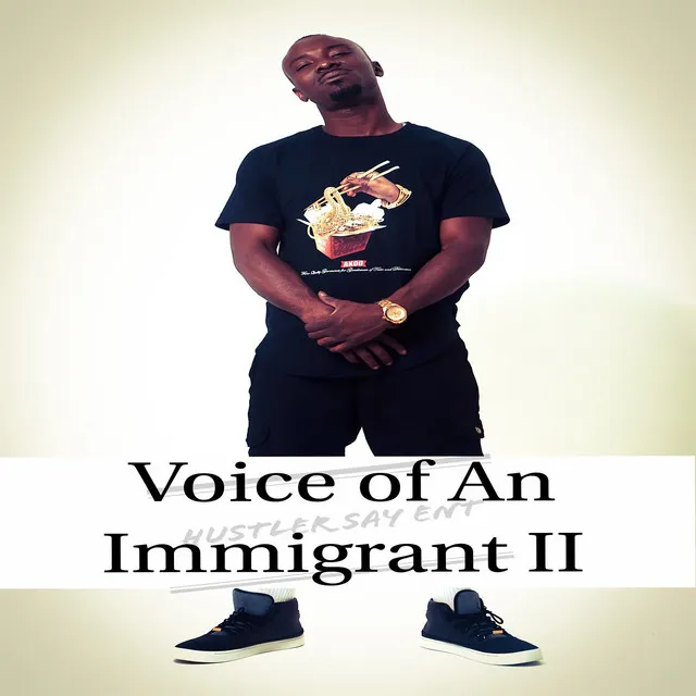 Voice of an Immigrant 2