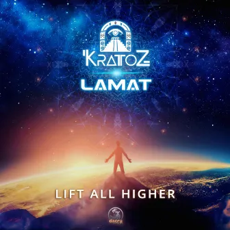 Lift All Higher by Lamat