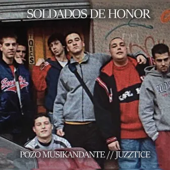 Soldados de Honor by Pozo Musikandante