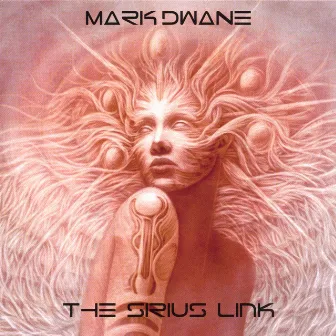 The Sirius Link by Mark Dwane