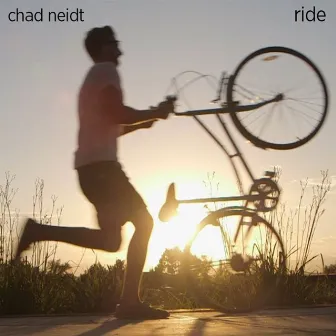 Ride by Chad Neidt