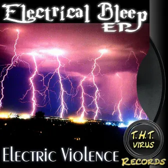 Electrical Bleep by Electric Violence