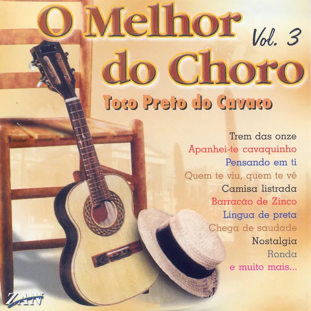 O Melhor do Choro: Vol. 3