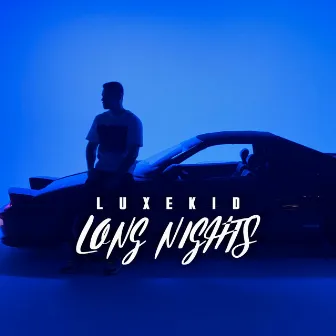 Long Nights by Luxekid