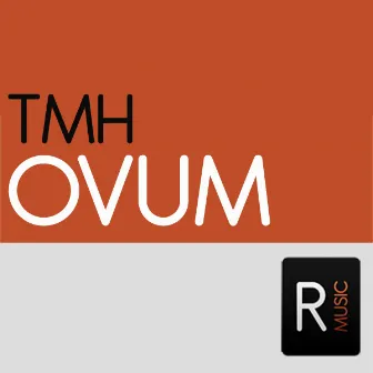 Ovum by TMH