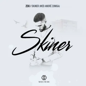 Skiner (feat. André Zuniga) by Zeki