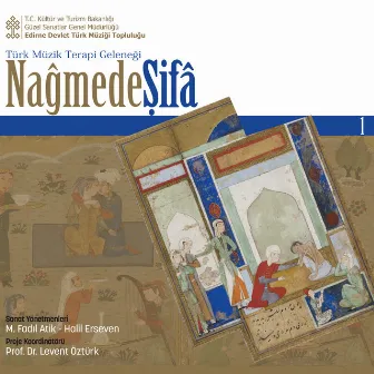 Nağmede Şifâ 1 by Halil Erseven