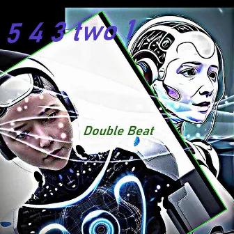 5 4 3 two 1 by Double Beat