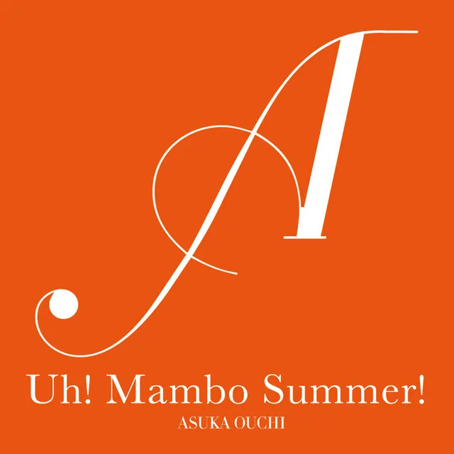 Uh! Mambo Summer!