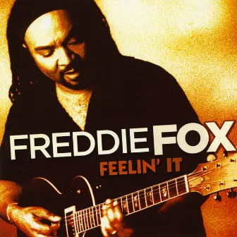 Feelin' It by Freddie Fox