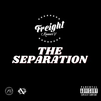 The Separation by FreightRunner V