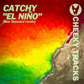 El Niño (Ben Vennard Remix) by Catchy