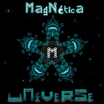 Universe by Magnetica