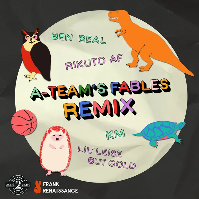 A-Team's Fables - Remix