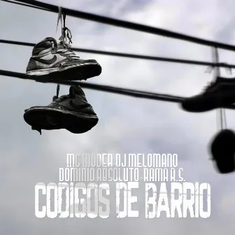 Codigos de Barrio by MC Moder