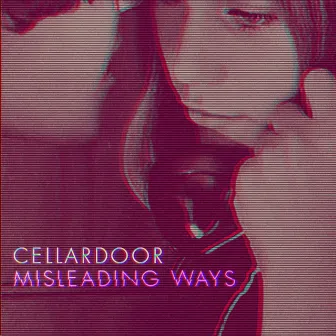 Misleading Ways by cellardoor