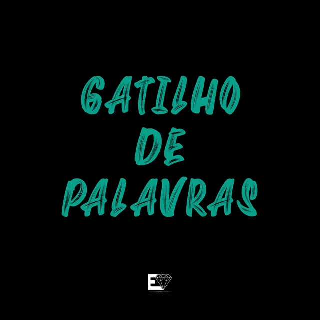 Gatilho de Palavras