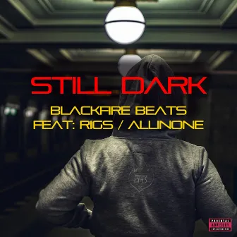 Still Dark by Blackfire Beats