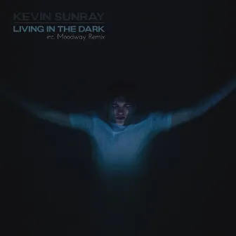 Living in the Dark by Moodway