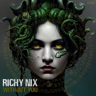 Without You by Richy Nix