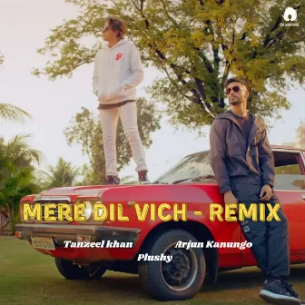 Mere Dil Vich - Remix by Plushy