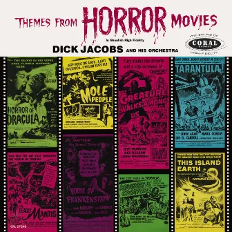 Themes From Horror Movies by Dick Jacobs & His Orchestra