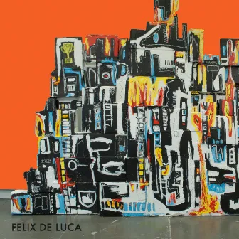 Felix De Luca by Felix De Luca