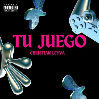 Tu Juego by Christian Leyva