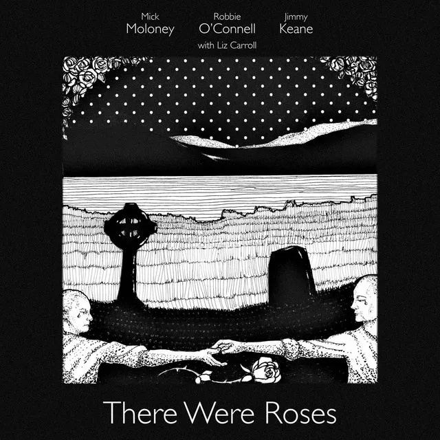 There Were Roses - Remixed, Remastered, Reissued