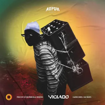 VICIADO by AOPDH