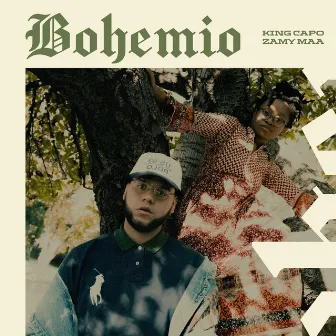 Bohemio by King Capo